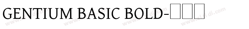 GENTIUM BASIC BOLD字体转换